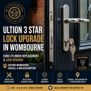 Ultion 3 Star lock upgrade and euro cylinder replacement in Wombourne WV5
